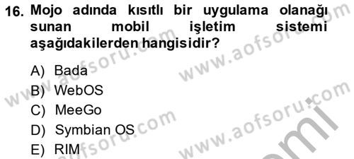 Yeni İletişim Teknolojileri Dersi 2013 - 2014 Yılı (Final) Dönem Sonu Sınav Soruları 16. Soru