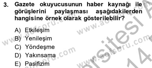 Yeni İletişim Teknolojileri Dersi 2013 - 2014 Yılı (Final) Dönem Sonu Sınav Soruları 3. Soru
