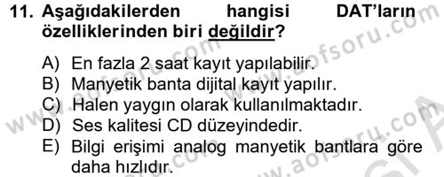 Yeni İletişim Teknolojileri Dersi 2013 - 2014 Yılı Tek Ders Sınav Soruları 11. Soru