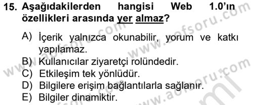 Yeni İletişim Teknolojileri Dersi 2013 - 2014 Yılı Tek Ders Sınav Soruları 15. Soru