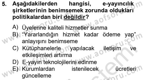 Yeni İletişim Teknolojileri Dersi 2013 - 2014 Yılı Tek Ders Sınav Soruları 5. Soru
