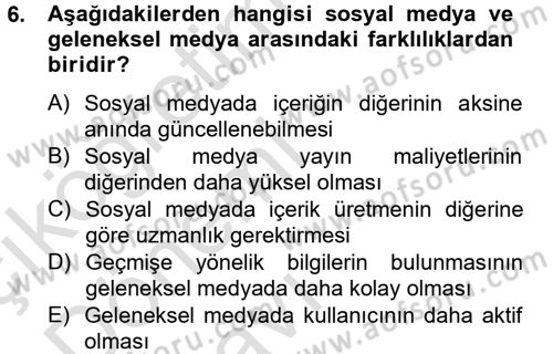 Yeni İletişim Teknolojileri Dersi 2013 - 2014 Yılı Tek Ders Sınav Soruları 6. Soru