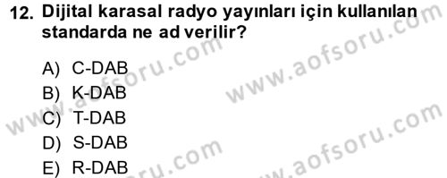 Yeni İletişim Teknolojileri Dersi 2014 - 2015 Yılı (Vize) Ara Sınav Soruları 12. Soru
