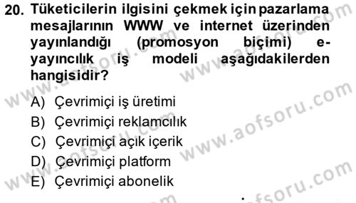 Yeni İletişim Teknolojileri Dersi 2014 - 2015 Yılı (Vize) Ara Sınav Soruları 20. Soru