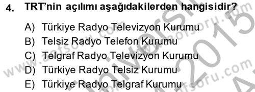 Yeni İletişim Teknolojileri Dersi 2014 - 2015 Yılı (Vize) Ara Sınav Soruları 4. Soru