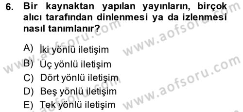 Yeni İletişim Teknolojileri Dersi 2014 - 2015 Yılı (Vize) Ara Sınav Soruları 6. Soru