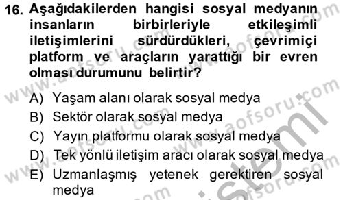 Yeni İletişim Teknolojileri Dersi 2014 - 2015 Yılı (Final) Dönem Sonu Sınav Soruları 16. Soru