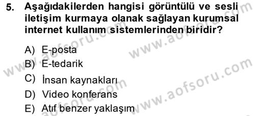 Yeni İletişim Teknolojileri Dersi 2014 - 2015 Yılı (Final) Dönem Sonu Sınav Soruları 5. Soru