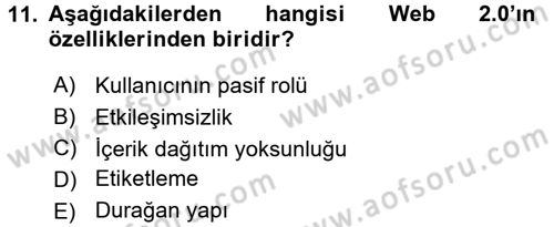 Yeni İletişim Teknolojileri Dersi 2015 - 2016 Yılı (Final) Dönem Sonu Sınav Soruları 11. Soru