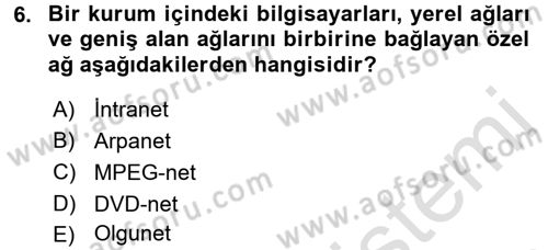 Yeni İletişim Teknolojileri Dersi 2015 - 2016 Yılı (Final) Dönem Sonu Sınav Soruları 6. Soru