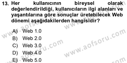 Yeni İletişim Teknolojileri Dersi 2015 - 2016 Yılı Tek Ders Sınav Soruları 13. Soru