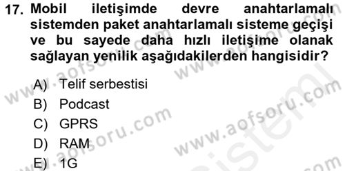 Yeni İletişim Teknolojileri Dersi 2015 - 2016 Yılı Tek Ders Sınav Soruları 17. Soru