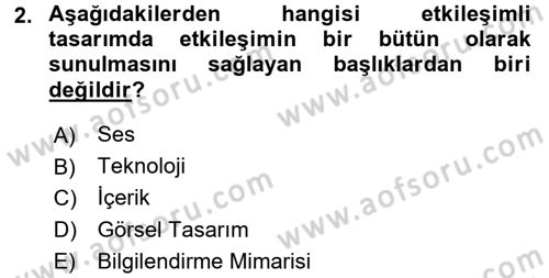 Yeni İletişim Teknolojileri Dersi 2015 - 2016 Yılı Tek Ders Sınav Soruları 2. Soru