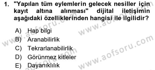 Yeni İletişim Teknolojileri Dersi 2016 - 2017 Yılı (Vize) Ara Sınav Soruları 1. Soru