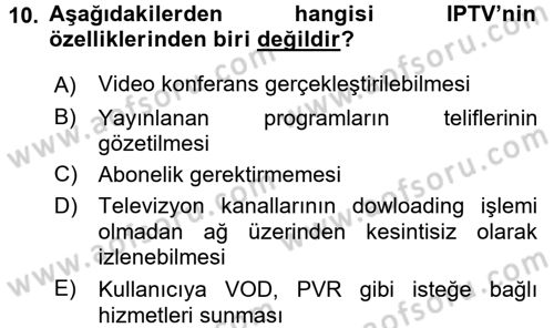 Yeni İletişim Teknolojileri Dersi 2016 - 2017 Yılı (Vize) Ara Sınav Soruları 10. Soru