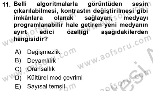 Yeni İletişim Teknolojileri Dersi 2016 - 2017 Yılı (Vize) Ara Sınav Soruları 11. Soru