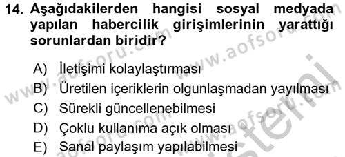 Yeni İletişim Teknolojileri Dersi 2016 - 2017 Yılı (Vize) Ara Sınav Soruları 14. Soru