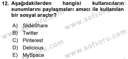 Yeni İletişim Teknolojileri Dersi 2017 - 2018 Yılı (Final) Dönem Sonu Sınav Soruları 12. Soru