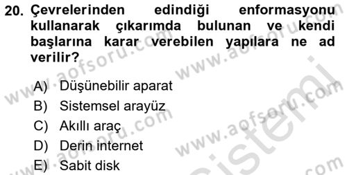 Yeni İletişim Teknolojileri Dersi 2018 - 2019 Yılı 3 Ders Sınav Soruları 20. Soru
