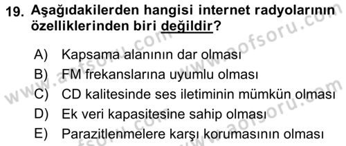 Yeni İletişim Teknolojileri Dersi 2018 - 2019 Yılı (Vize) Ara Sınav Soruları 19. Soru
