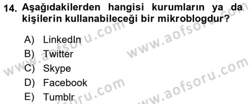 Yeni İletişim Teknolojileri Dersi 2018 - 2019 Yılı (Final) Dönem Sonu Sınavı 14. Soru