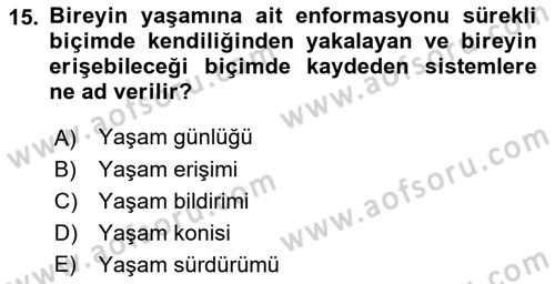 Yeni İletişim Teknolojileri Dersi 2018 - 2019 Yılı (Final) Dönem Sonu Sınavı 15. Soru