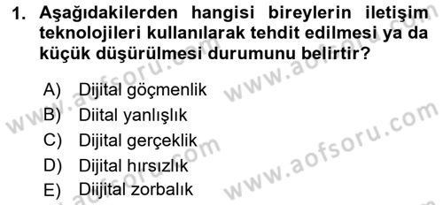 Yeni İletişim Teknolojileri Dersi 2021 - 2022 Yılı (Final) Dönem Sonu Sınavı 1. Soru