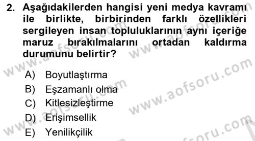 Yeni İletişim Teknolojileri Dersi 2021 - 2022 Yılı (Final) Dönem Sonu Sınavı 2. Soru