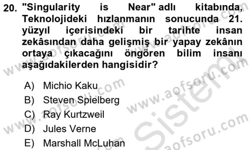 Yeni İletişim Teknolojileri Dersi 2021 - 2022 Yılı (Final) Dönem Sonu Sınavı 20. Soru