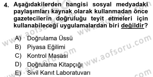 Yeni İletişim Teknolojileri Dersi 2021 - 2022 Yılı (Final) Dönem Sonu Sınavı 4. Soru