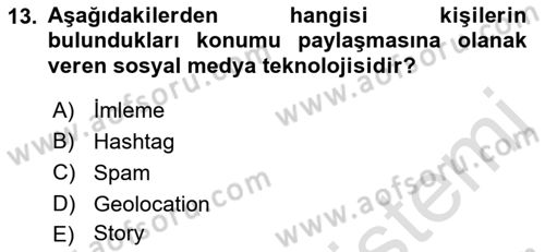 Yeni İletişim Teknolojileri Dersi 2021 - 2022 Yılı Yaz Okulu Sınav Soruları 13. Soru