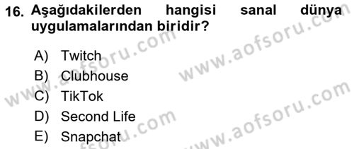 Yeni İletişim Teknolojileri Dersi 2021 - 2022 Yılı Yaz Okulu Sınav Soruları 16. Soru