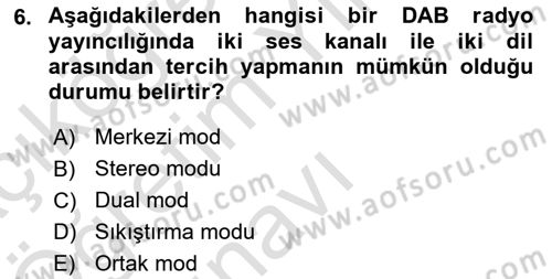 Yeni İletişim Teknolojileri Dersi 2021 - 2022 Yılı Yaz Okulu Sınav Soruları 6. Soru