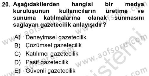 Yeni İletişim Teknolojileri Dersi 2023 - 2024 Yılı (Vize) Ara Sınav Soruları 20. Soru