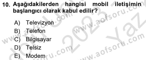Yeni İletişim Teknolojileri Dersi 2023 - 2024 Yılı Yaz Okulu Sınav Soruları 10. Soru