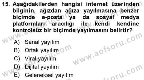 Yeni İletişim Teknolojileri Dersi 2023 - 2024 Yılı Yaz Okulu Sınav Soruları 15. Soru