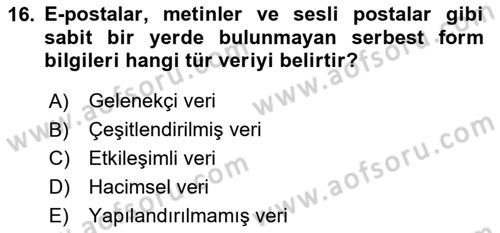 Yeni İletişim Teknolojileri Dersi 2023 - 2024 Yılı Yaz Okulu Sınav Soruları 16. Soru