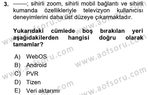 Yeni İletişim Teknolojileri Dersi 2023 - 2024 Yılı Yaz Okulu Sınav Soruları 3. Soru