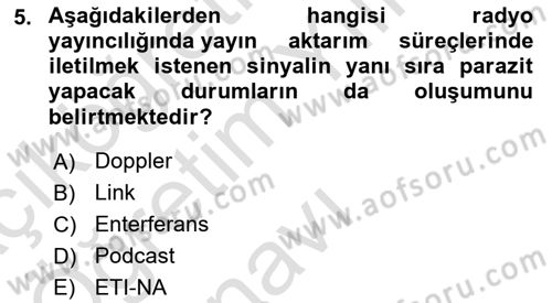 Yeni İletişim Teknolojileri Dersi 2023 - 2024 Yılı Yaz Okulu Sınavı 5. Soru