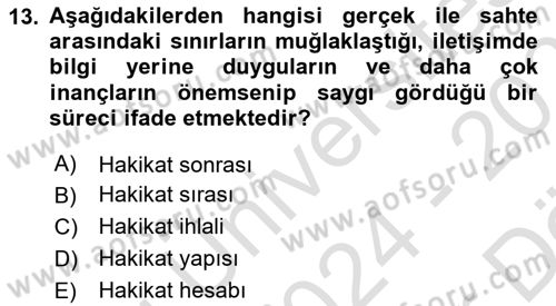 Yeni İletişim Teknolojileri Dersi 2024 - 2025 Yılı (Vize) Ara Sınav Soruları 13. Soru