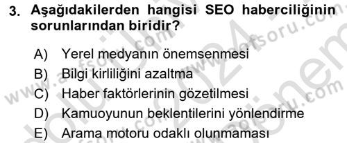 Yeni İletişim Teknolojileri Dersi 2024 - 2025 Yılı (Final) Dönem Sonu Sınav Soruları 3. Soru