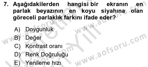 Yeni İletişim Teknolojileri Dersi 2024 - 2025 Yılı Yaz Okulu Sınav Soruları 7. Soru