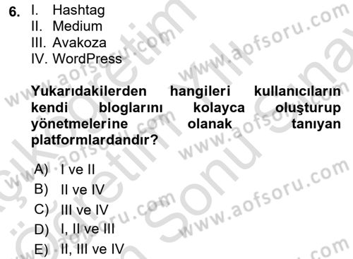 Yeni İletişim Teknolojileri Dersi 2025 - 2026 Yılı (Final) Dönem Sonu Sınav Soruları 6. Soru
