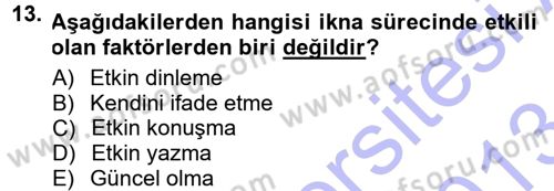 Halkla İlişkiler Ve İletişim Dersi 2012 - 2013 Yılı (Final) Dönem Sonu Sınav Soruları 13. Soru