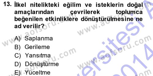 Halkla İlişkiler Ve İletişim Dersi 2013 - 2014 Yılı (Vize) Ara Sınavı 13. Soru