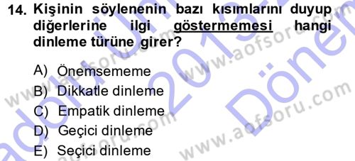 Halkla İlişkiler Ve İletişim Dersi 2013 - 2014 Yılı (Final) Dönem Sonu Sınav Soruları 14. Soru