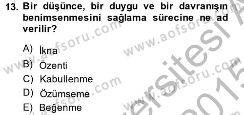 Halkla İlişkiler Ve İletişim Dersi 2014 - 2015 Yılı (Final) Dönem Sonu Sınav Soruları 13. Soru
