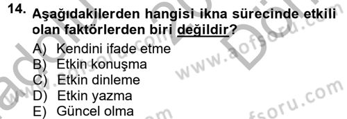 Halkla İlişkiler Ve İletişim Dersi 2014 - 2015 Yılı (Final) Dönem Sonu Sınav Soruları 14. Soru