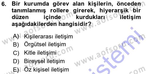 Halkla İlişkiler Ve İletişim Dersi 2015 - 2016 Yılı (Vize) Ara Sınavı 6. Soru