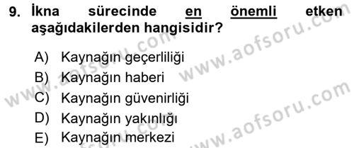 Halkla İlişkiler Ve İletişim Dersi 2015 - 2016 Yılı (Final) Dönem Sonu Sınav Soruları 9. Soru